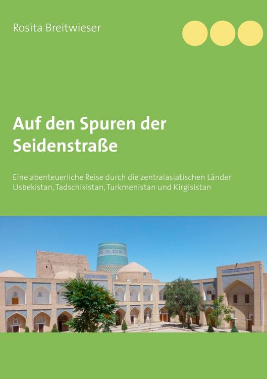 Produktbild: Auf den Spuren der Seidenstra&szlig;e
