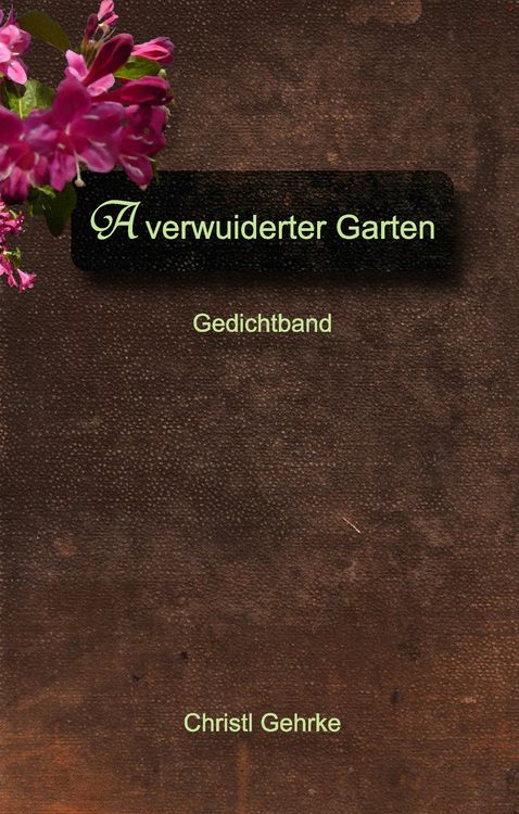 Produktbild: A verwuiderter Garten