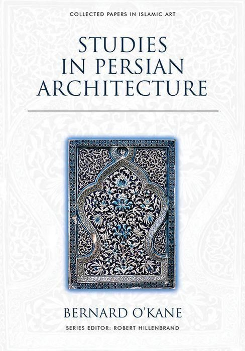 Produktbild: Studies in Persian Architecture