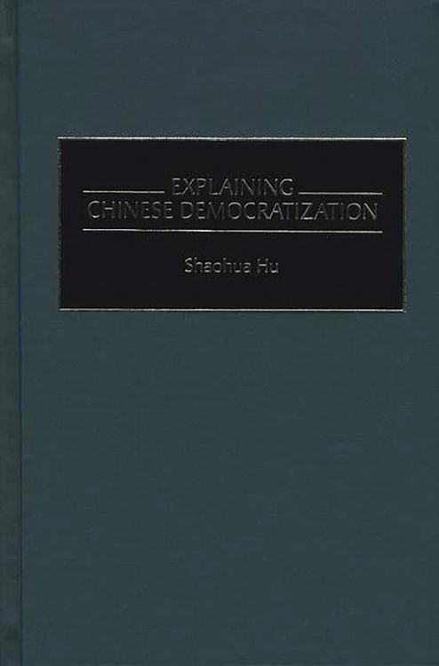 Produktbild: Explaining Chinese Democratization
