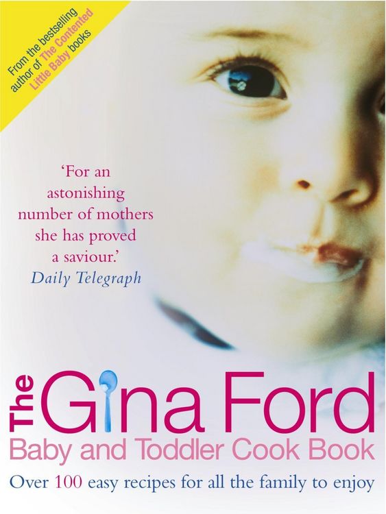 Produktbild: The Gina Ford Baby and Toddler Cook Book