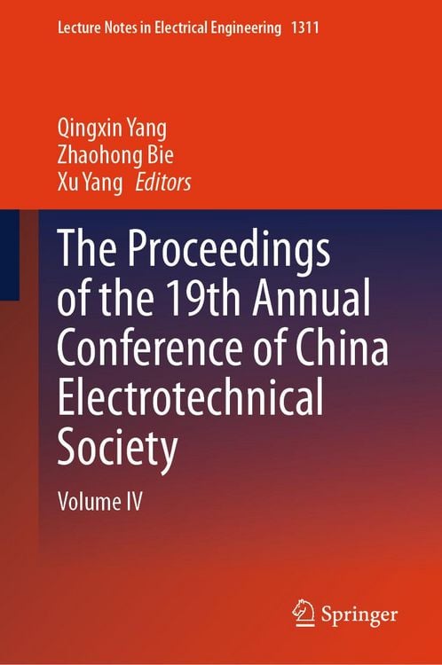 Produktbild: The Proceedings of the 19th Annual Conference of China Electrotechnical Society
