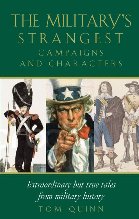 Produktbild: Military's Strangest Campaigns & Characters