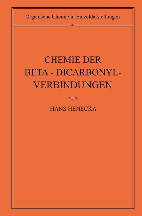 Produktbild: Chemie der Beta-Dicarbonyl-Verbindungen