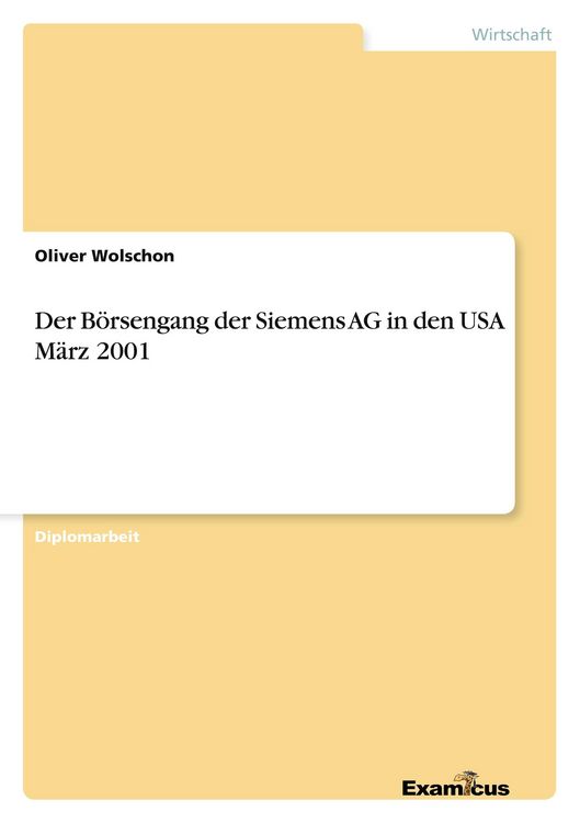 Produktbild: Der B&ouml;rsengang der Siemens AG in den USA M&auml;rz 2001