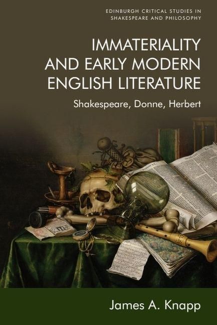 Produktbild: Immateriality and Early Modern English Literature