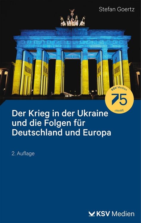Produktbild: Der Krieg in der Ukraine und die Folgen f&uuml;r Deutschland und Europa