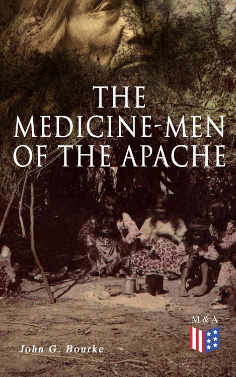 Produktbild: The Medicine-Men of the Apache