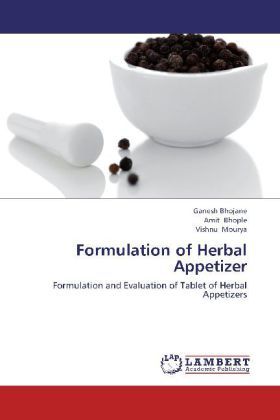 Produktbild: Bhojane, G: Formulation of Herbal Appetizer