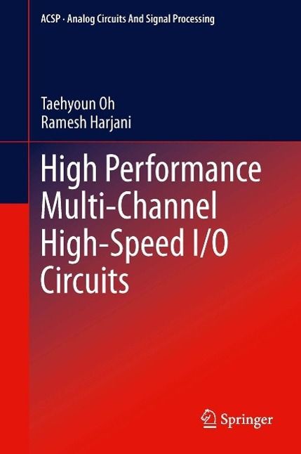 Produktbild: High Performance Multi-Channel High-Speed I/O Circuits
