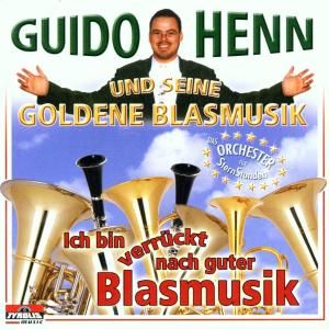 Produktbild: Ich Bin Verr&uuml;ckt Nach Guter Blasmusik