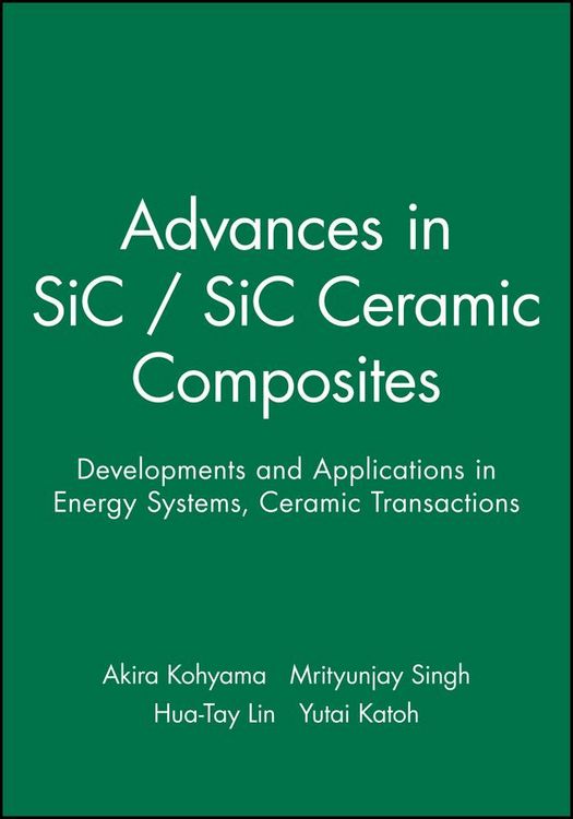 Produktbild: Advances in SiC / SiC Ceramic Composites