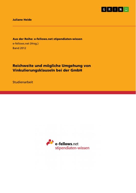 Produktbild: Reichweite und m&ouml;gliche Umgehung von Vinkulierungsklauseln bei der GmbH