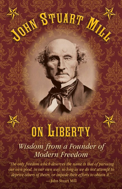 Produktbild: John Stuart Mill on Tyranny and Liberty