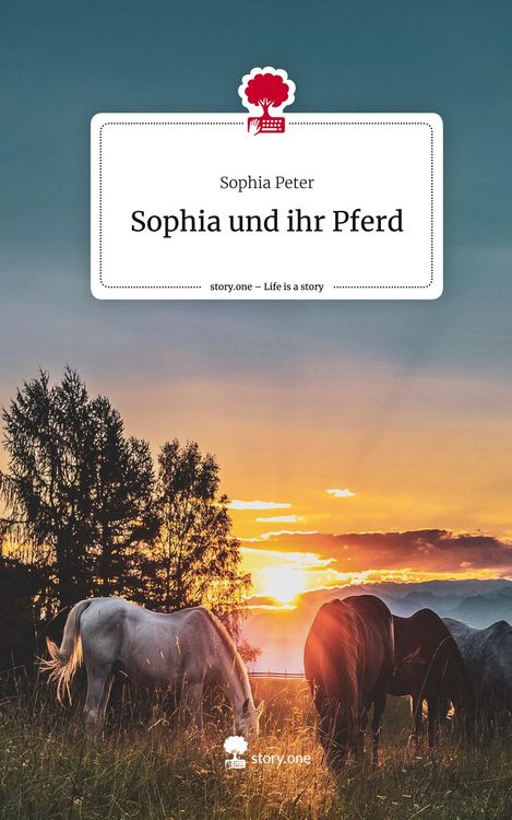 Produktbild: Sophia und ihr Pferd. Life is a Story - story.one