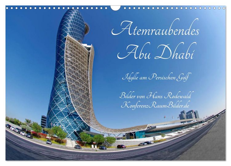 Produktbild: Atemraubendes Abu Dhabi - Idylle am Persischen Golf (Wandkalender 2026 DIN A3 quer), CALVENDO Monatskalender