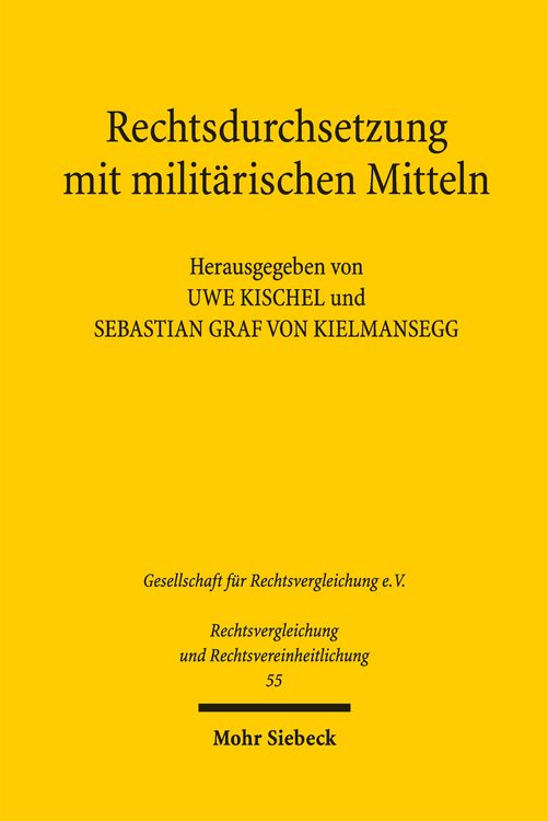 Produktbild: Rechtsdurchsetzung mit milit&auml;rischen Mitteln