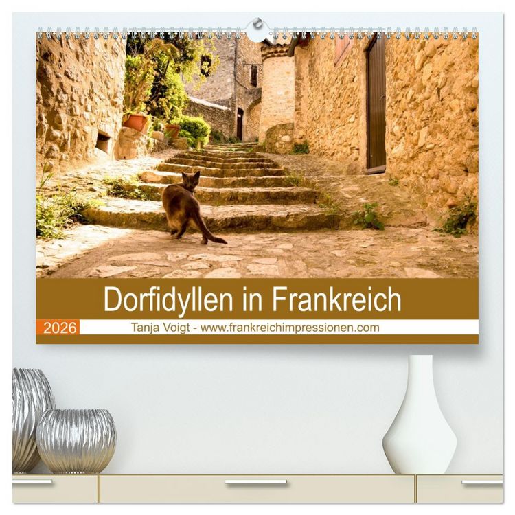 Produktbild: Dorfidyllen in Frankreich (hochwertiger Premium Wandkalender 2026 DIN A2 quer), Kunstdruck in Hochglanz
