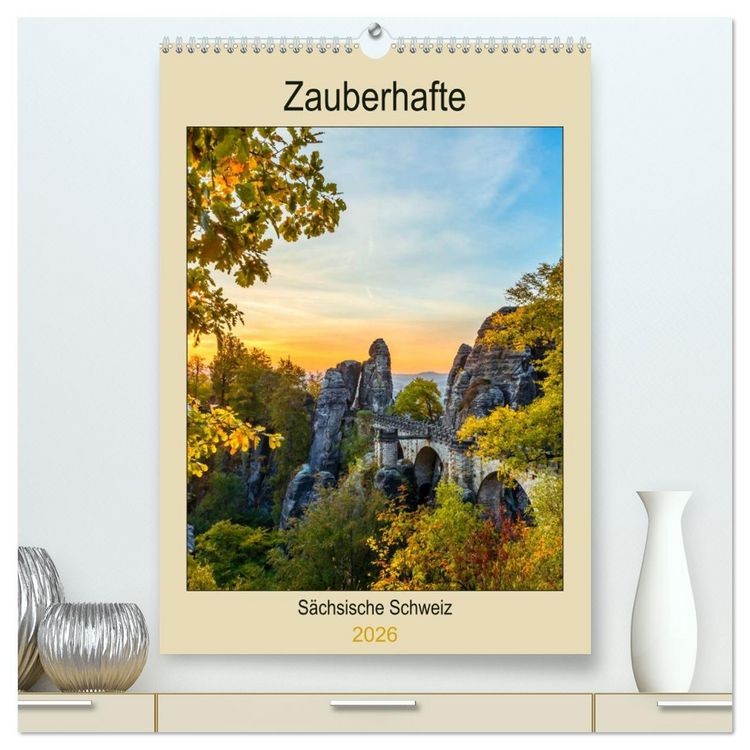 Produktbild: Zauberhafte S&auml;chsische Schweiz (hochwertiger Premium Wandkalender 2026 DIN A2 hoch), Kunstdruck in Hochglanz