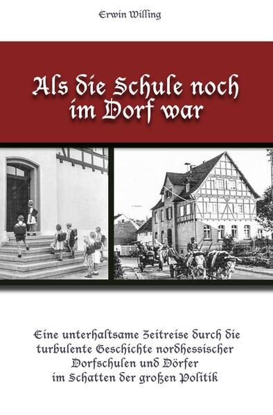 Produktbild: Als die Schule noch im Dorf war