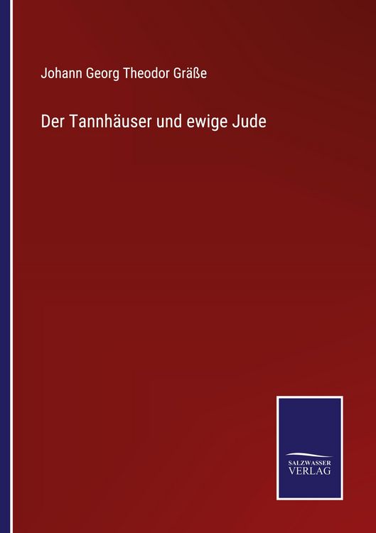 Produktbild: Der Tannh&auml;user und ewige Jude