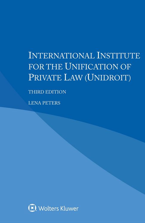 Produktbild: International Institute for the Unification of Private Law (UNIDROIT)