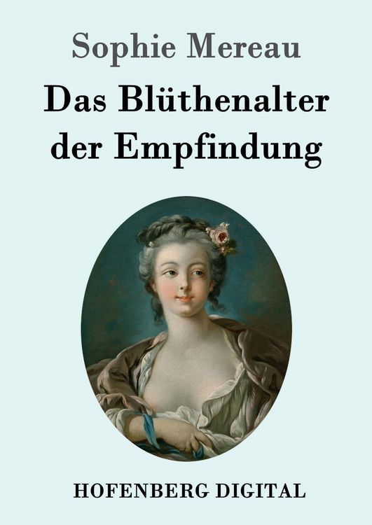 Produktbild: Das Bl&uuml;thenalter der Empfindung