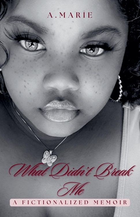 Produktbild: What Didn't Break Me