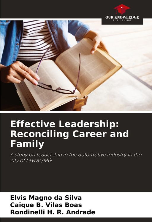 Produktbild: Effective Leadership: Reconciling Career and Family
