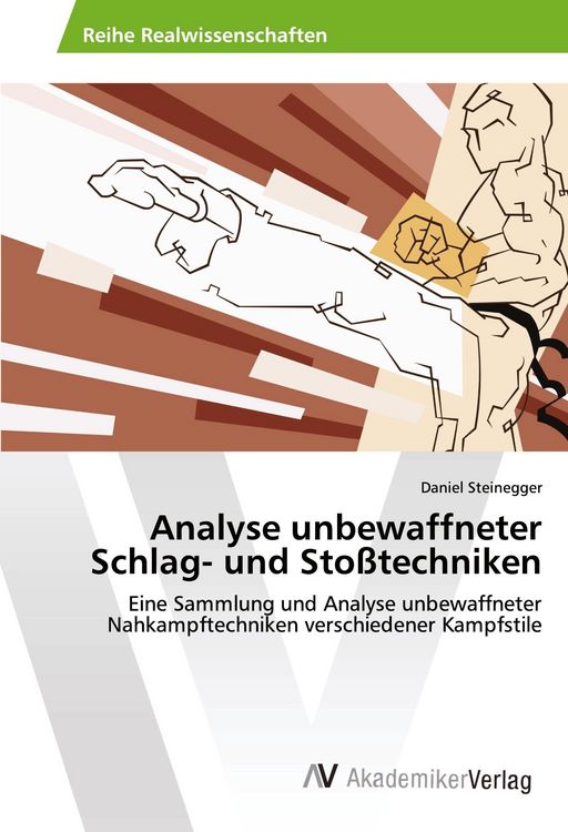 Produktbild: Analyse unbewaffneter Schlag- und Sto&szlig;techniken
