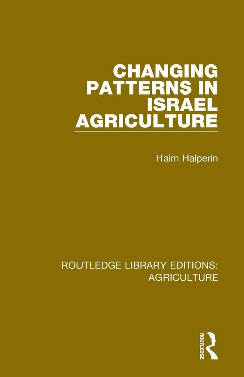 Produktbild: Changing Patterns in Israel Agriculture