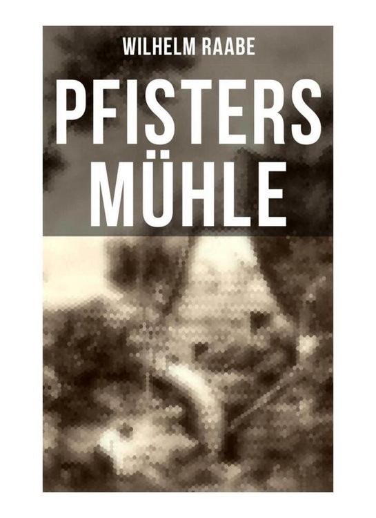 Produktbild: Pfisters M&uuml;hle