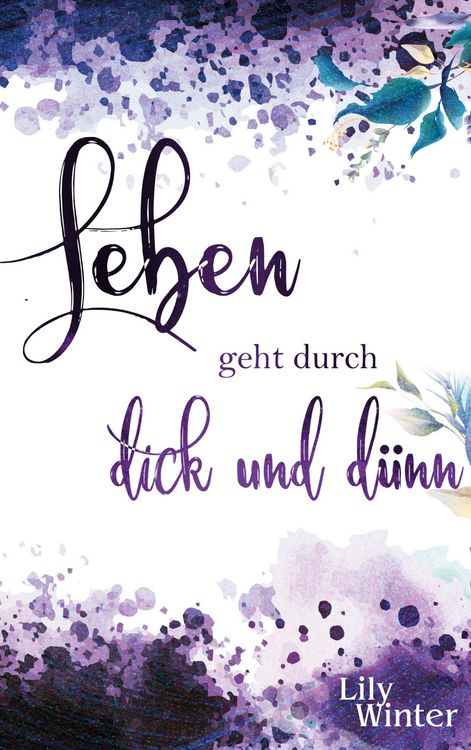 Produktbild: Leben geht durch dick und d&uuml;nn