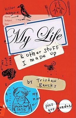 Produktbild: My Life & Other Stuff I Made Up