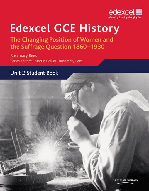 Produktbild: Edexcel GCE History AS Unit 2 C2 Britain c.1860-1930: The Changing Position of Women & Suffrage Question