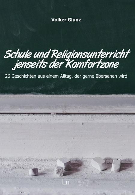 Produktbild: Glunz, V: Schule/Religionsunterricht jenseits Komfortzone