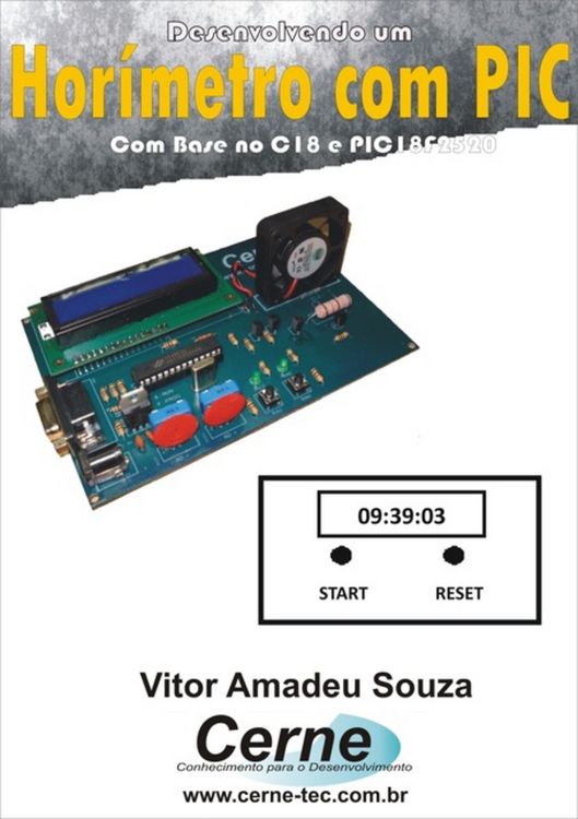 Produktbild: Desenvolvendo Um Hor&iacute;metro Com Pic