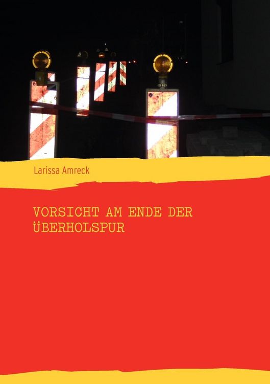 Produktbild: Vorsicht am Ende der &Uuml;berholspur