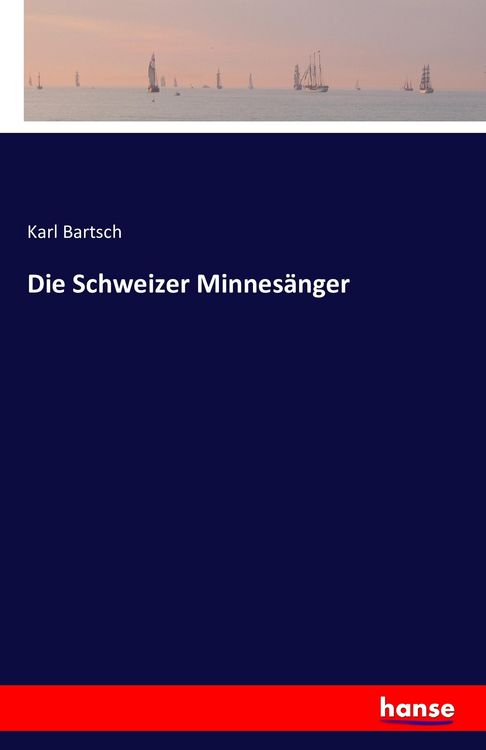 Produktbild: Die Schweizer Minnes&auml;nger