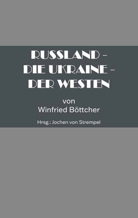 Produktbild: Russland - Die Ukraine - Der Westen
