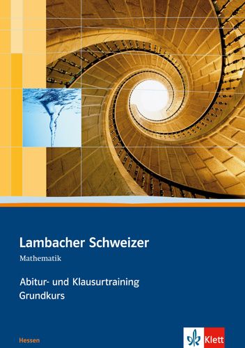 Produktbild: Lambacher Schweizer Mathematik Abitur- und Klausurtraining Qualifikationsphase Grundkurs. Ausgabe Hessen