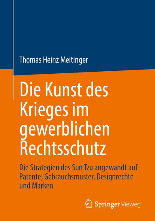 Produktbild: Die Kunst des Krieges im gewerblichen Rechtsschutz
