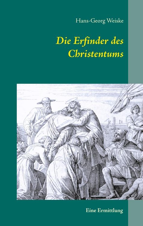 Produktbild: Die Erfinder des Christentums