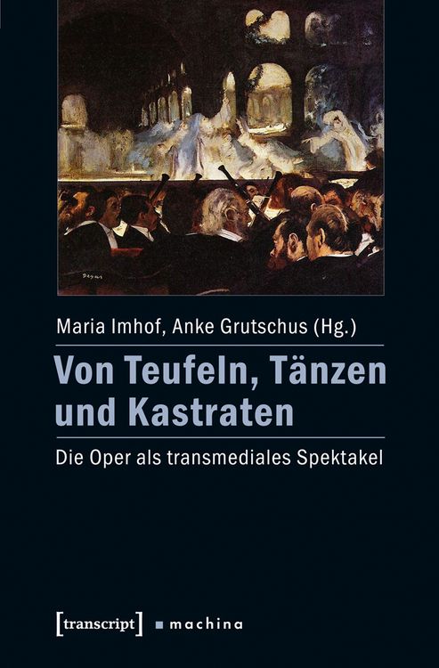 Produktbild: Von Teufeln, T&auml;nzen und Kastraten