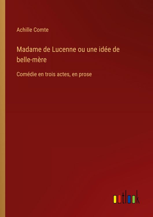 Produktbild: Madame de Lucenne ou une id&eacute;e de belle-m&egrave;re
