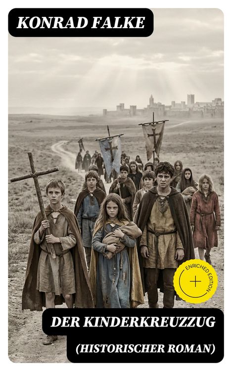 Produktbild: Der Kinderkreuzzug (Historischer Roman)