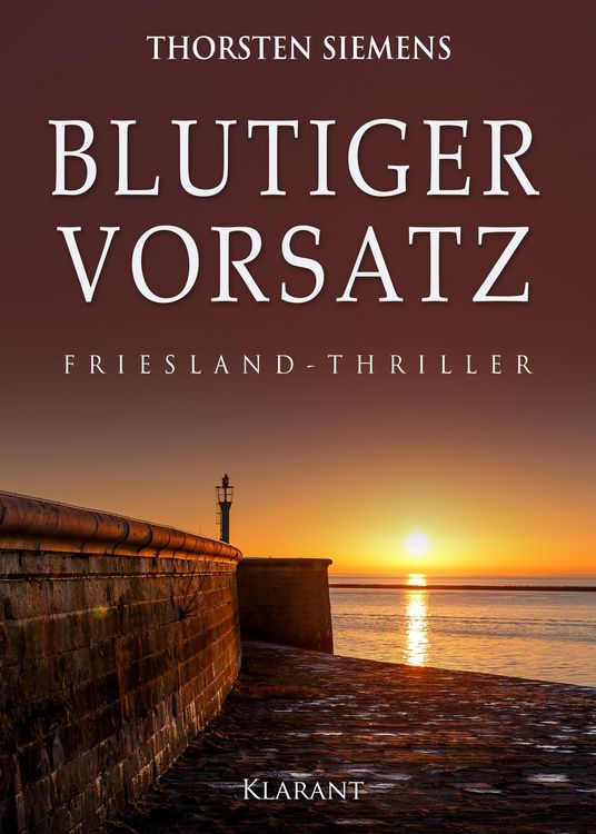 Produktbild: Blutiger Vorsatz. Friesland - Thriller