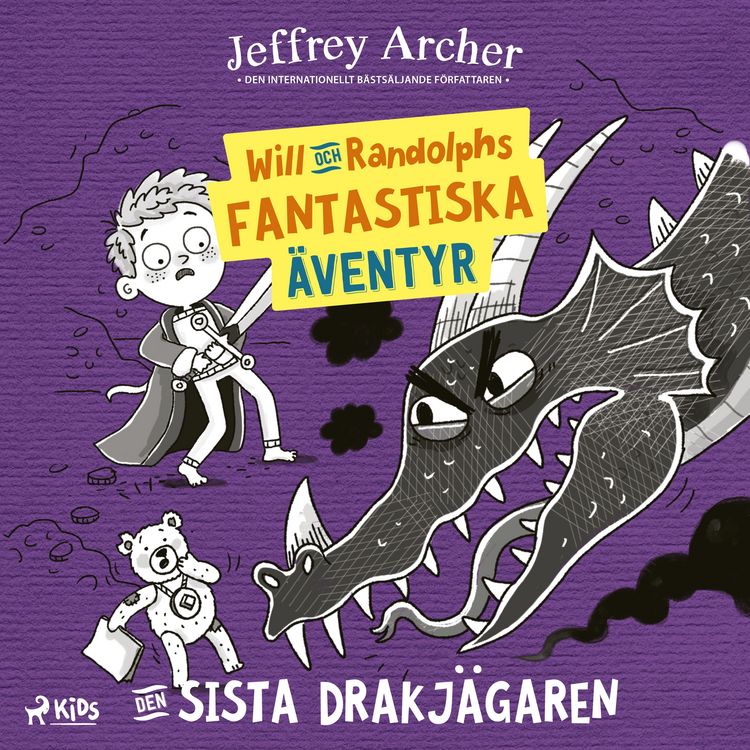 Produktbild: Will och Randolphs fantastiska &auml;ventyr &ndash; Den sista drakj&auml;garen
