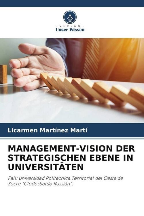 Produktbild: Management-Vision der Strategischen Ebene in Universit&auml;ten