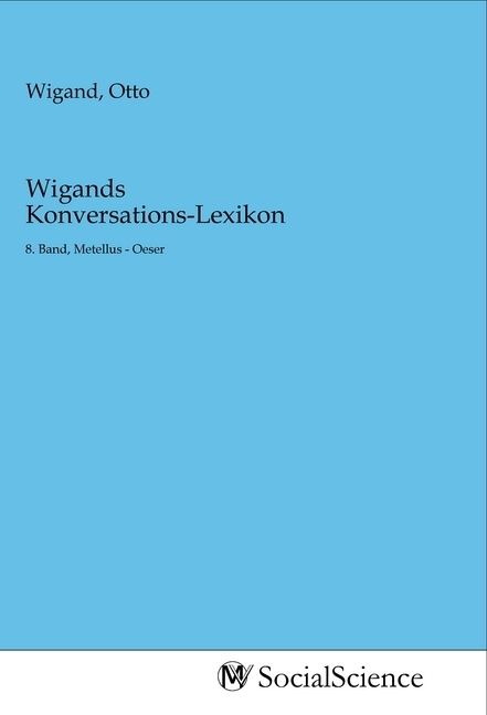 Produktbild: Wigands Konversations-Lexikon